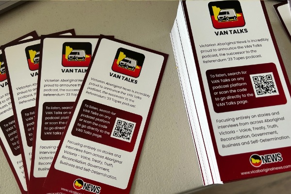 Are YOU tuned in? The new Victorian Aboriginal News VAN Talks podcast.